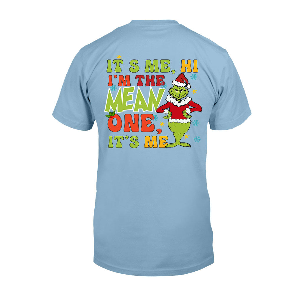 I'm The Mean One - Stole Christmas T-shirt And Hoodie