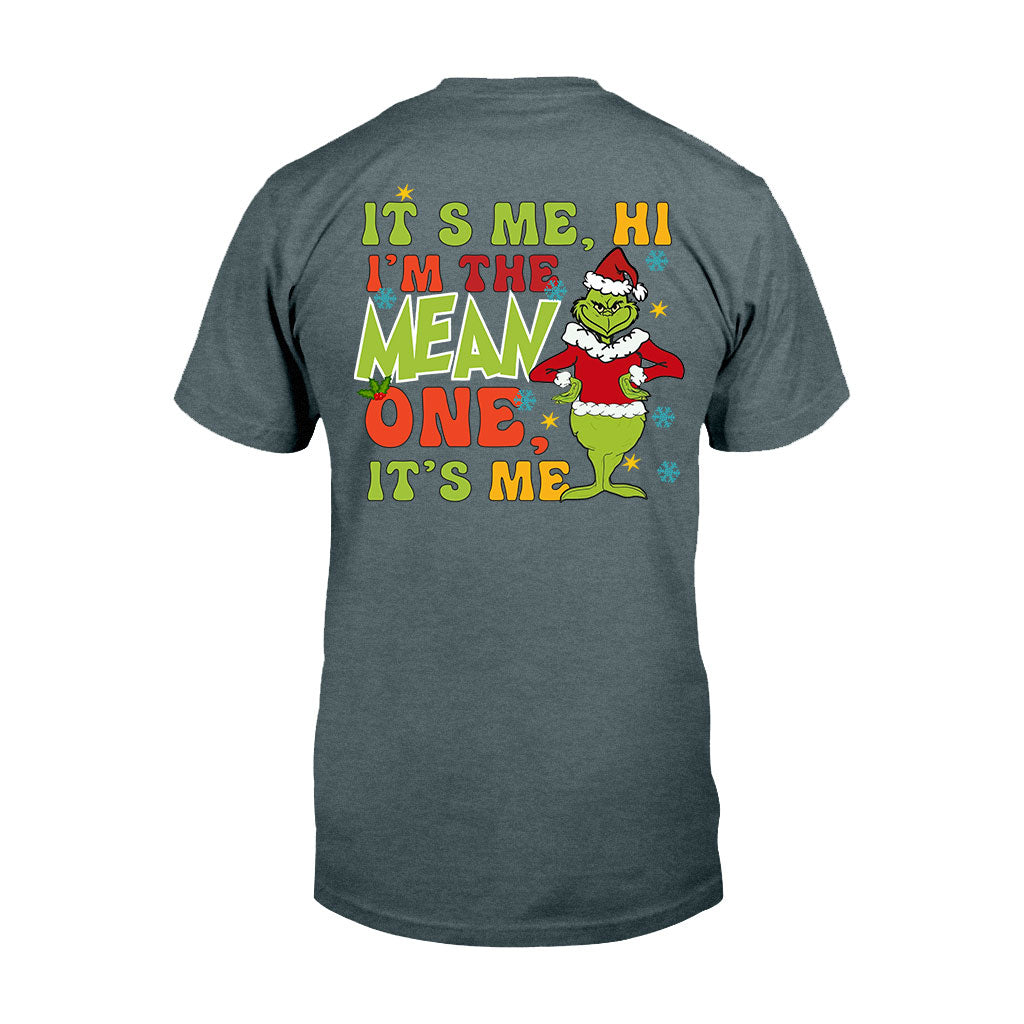 I'm The Mean One - Stole Christmas T-shirt And Hoodie