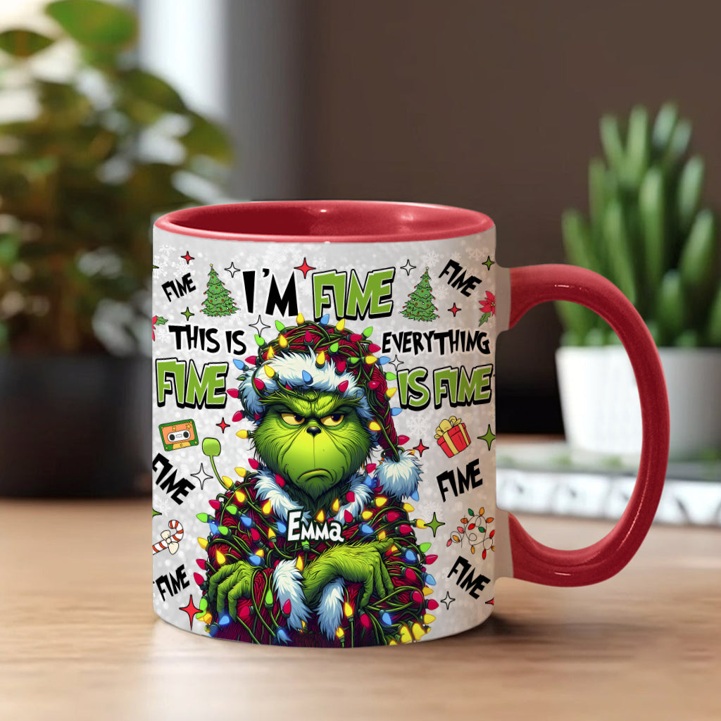 Everything Is Fine - Personalized Stole Christmas Accent Mug