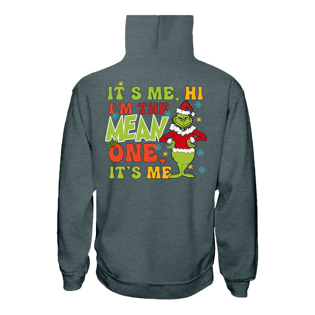 I'm The Mean One - Stole Christmas T-shirt And Hoodie