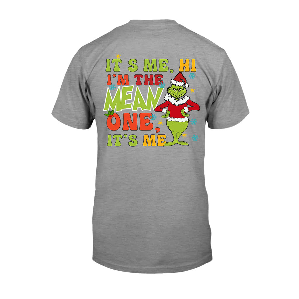 I'm The Mean One - Stole Christmas T-shirt And Hoodie